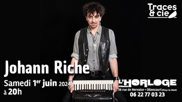 Johann RICHE en concert à l'Horloge